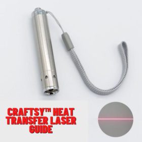 Craftsy Heat Transfer Laser Guide