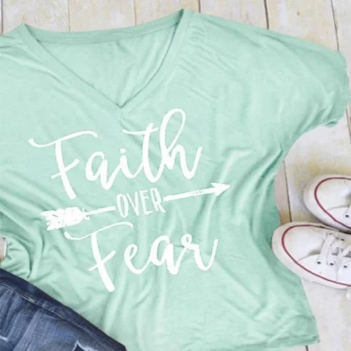 Faith Over Fear T-Shirt,Faith Over Fear,T-Shirt