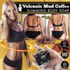 Volcanic Mud Coffee Slimming Body Soap,Volcanic Mud Coffee,Slimming Body Soap
