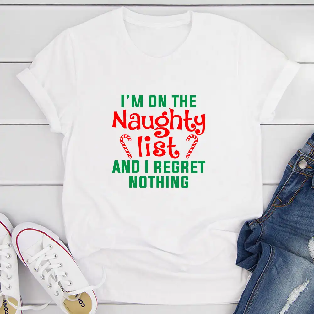 i m on the naughty list and i regret nothing