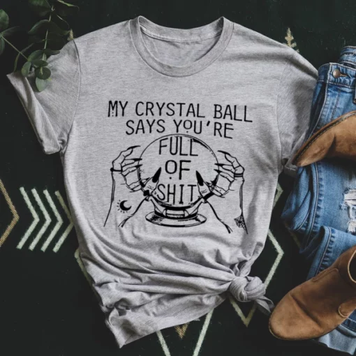 我的水晶球说 T 恤