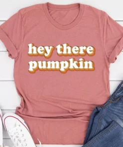 Hey There Pumpkin Tee