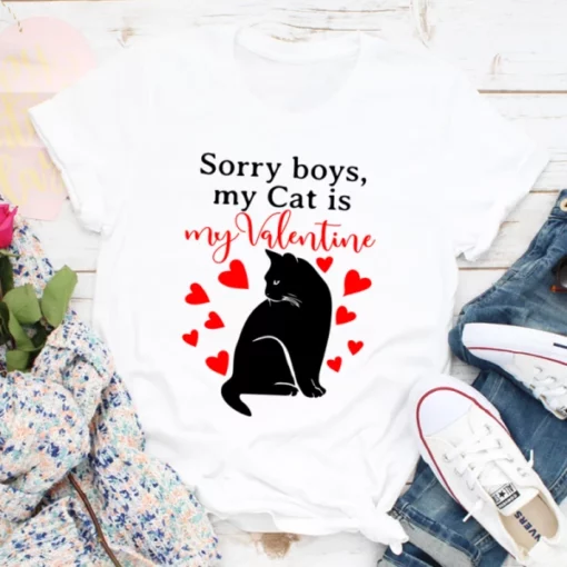 Îmi pare rău, băieți, pisica mea este tricoul meu de Valentine