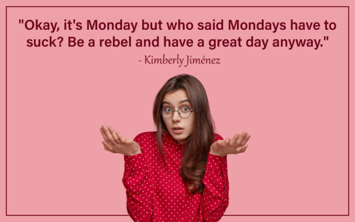 Monday Quotes