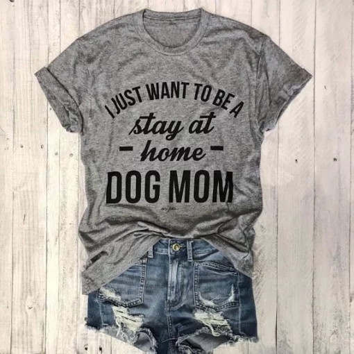 Maglietta Stay At Home Dog Mom