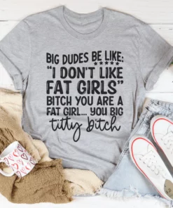 Big Dudes Tee