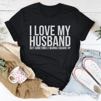I Love My Husband Tee