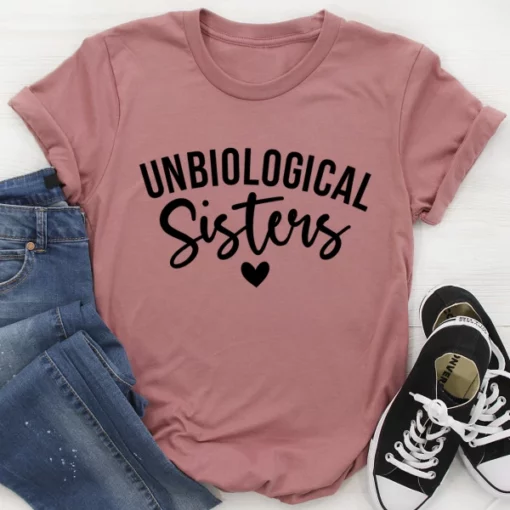 Unbiological Sisters T 恤