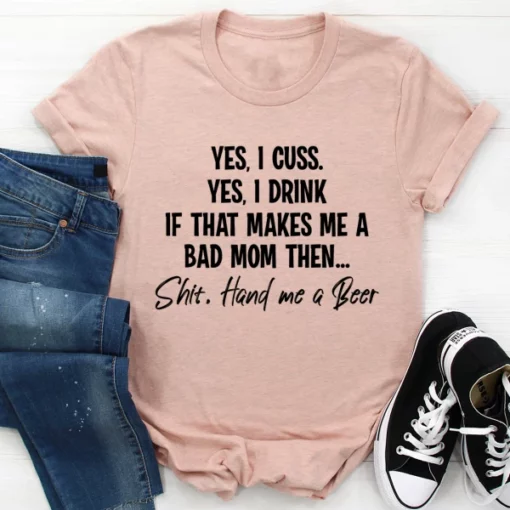 Bad Mom Tee