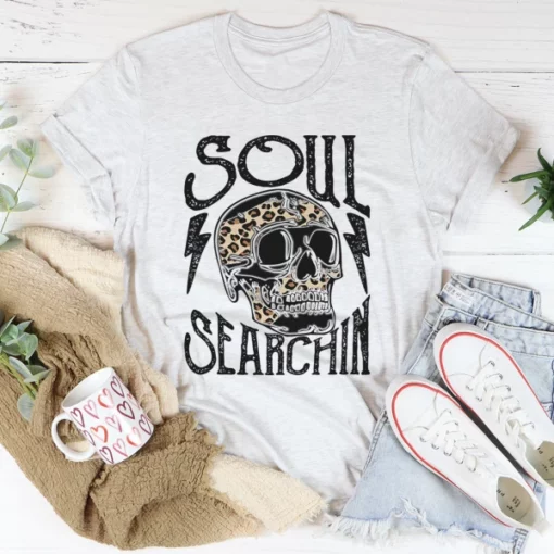 Soul Searchin T-shirt