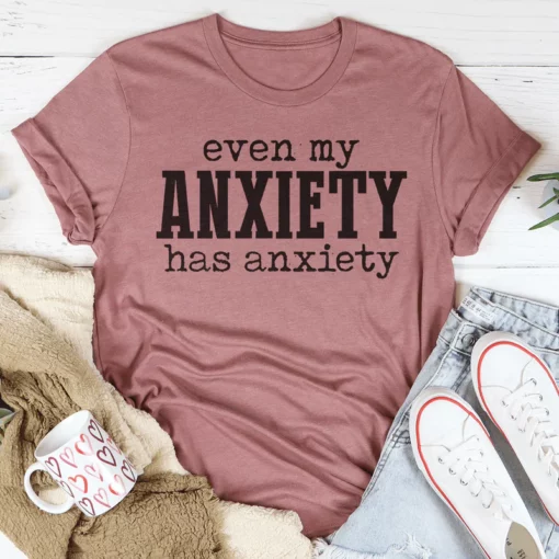 Net My Anxiety Has Anxiety Tee