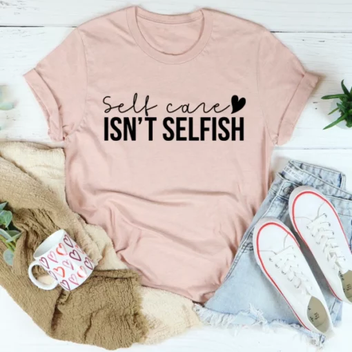 Camiseta Autocuidado não é egoísta