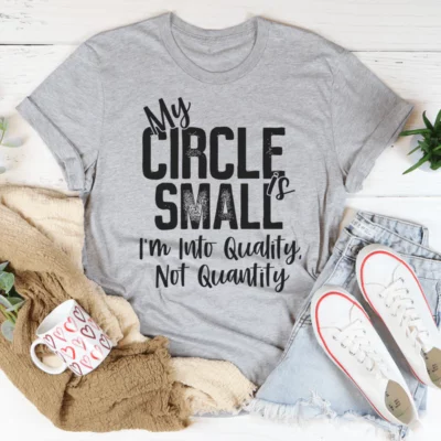 My Circle Is Small Tee