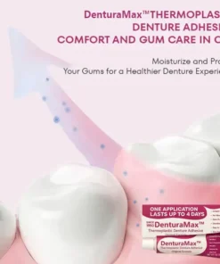 DenturaMax™ Thermoplastic Denture Adhesive